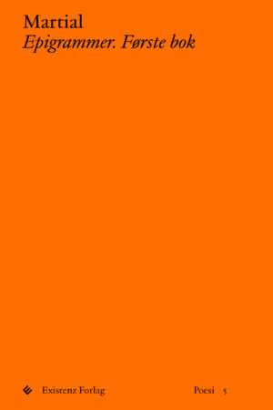 Epigrammer. Første bok